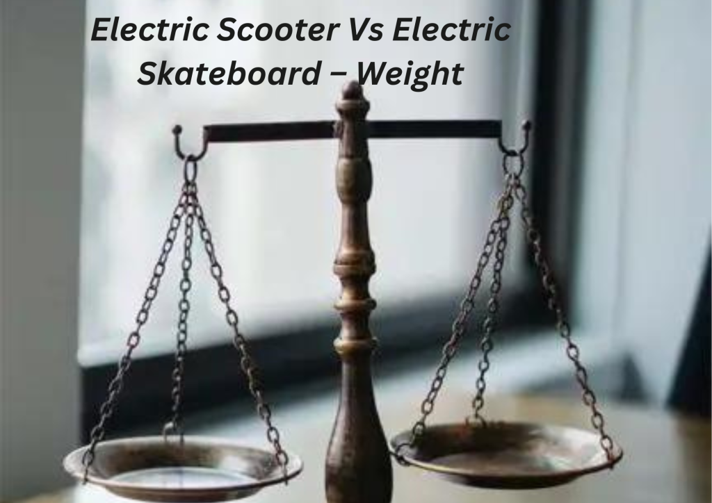 Electric Scooter Vs Electric Skateboard 